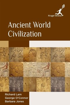 Ancient World Civilization - Lam, Richard Ancient World Civilization - Lam, Richard