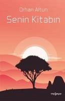 Senin Kitabin - Altun, Orhan