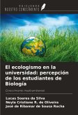 El ecologismo en la universidad: percepción de los estudiantes de Biología