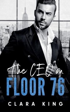 The CEO on Floor 76 - King, Clara