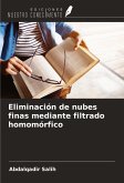Eliminación de nubes finas mediante filtrado homomórfico Eliminación de nubes finas mediante filtrado homomórfico