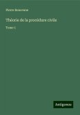 Théorie de la procédure civile Théorie de la procédure civile