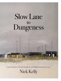 Slow Lane to Dungeness