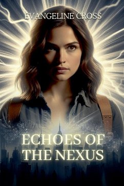 Echoes of the Nexus - Cross, Evangeline