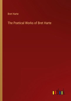 The Poetical Works of Bret Harte