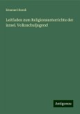 Leitfaden zum Religionsunterrichte der israel. Volksschuljugend