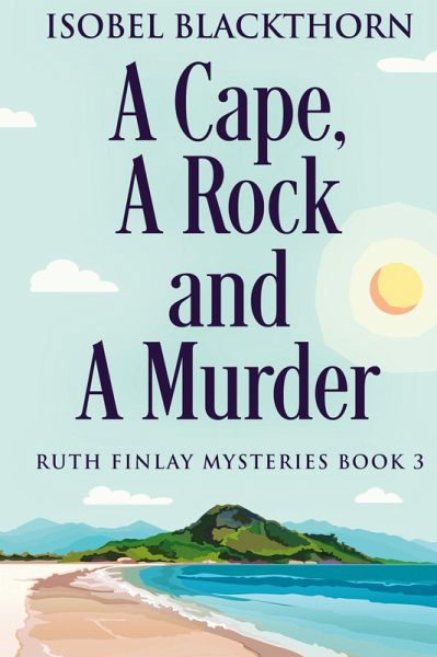 A Cape, A Rock and A Murder