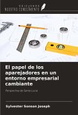 El papel de los aparejadores en un entorno empresarial cambiante