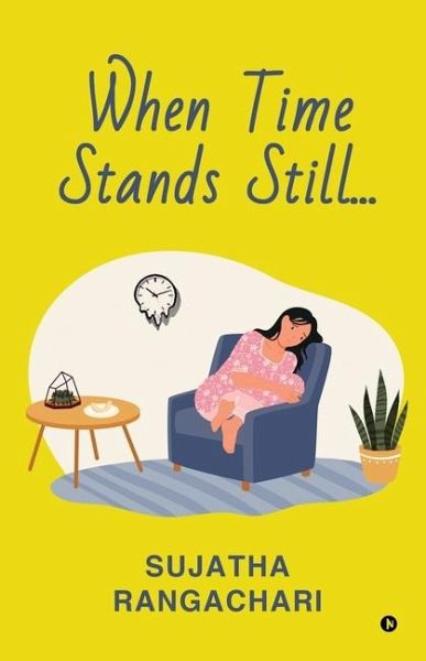 When Time Stands Still When Time Stands Still