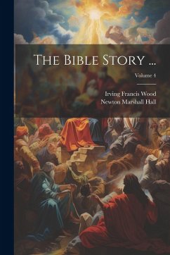 Cover The Bible Story ...; Volume 4