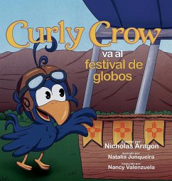 Curly Crow va al festival de globos - Aragon, Nicholas