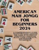 American Mahjong for Beginners 2024 American Mahjong for Beginners 2024