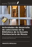 Actividades de desarrollo de colecciones en la Biblioteca de la Escuela Penitenciaria de Mzuzu