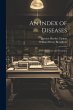 An Index of Diseases - Bild 1