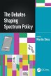 The Debates Shaping Spectrum Policy - Bild 1