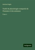 Traité de physiologie comparée de l'homme et des animaux