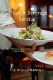 Food & Beverage service for students of Hospitality