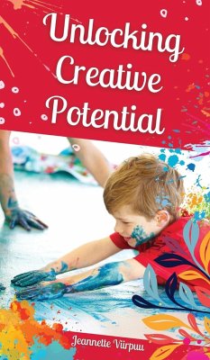 Unlocking Creative Potential - Viirpuu, Jeannette