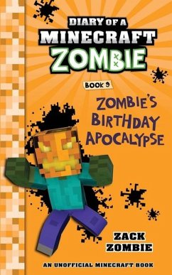 Diary of a Minecraft Zombie Book 9 - Zombie, Zack