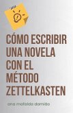 Cómo escribir una novela con el Método Zettelkasten