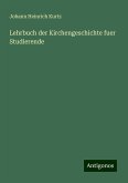 Lehrbuch der Kirchengeschichte fuer Studierende