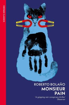 Monsieur Pain - Bolano, Roberto