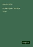 Physiologie du mariage