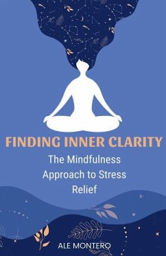 Finding Inner Clarity - Montero, Ale