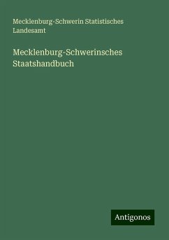 Mecklenburg-Schwerinsches Staatshandbuch - Landesamt, Mecklenburg-Schwerin Statistisches