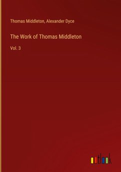The Work of Thomas Middleton