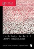 The Routledge Handbook of Literary Translingualism The Routledge Handbook of Literary Translingualism
