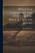 What is a Christian? The Study of the... - Bild 1