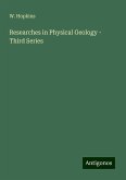 Researches in Physical Geology - Third Series