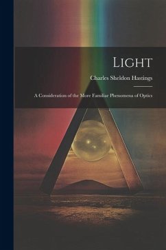 Cover Light: A Consideration of the More Familiar Phenomena of Optics