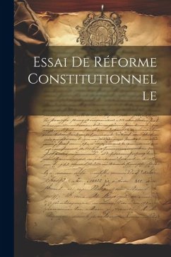 Cover Essai De Réforme Constitutionnelle
