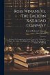 Ross Winans Vs. The Eastern Railroad... - Bild 1
