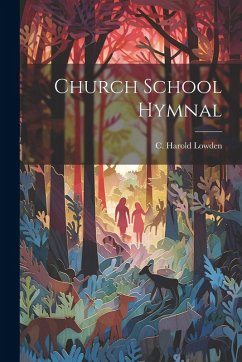 Church School Hymnal Cover Church School Hymnal