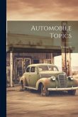 Automobile Topics; Volume 26