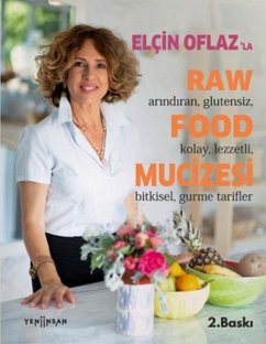 Elcin Oflazla Raw Food Mucizesi - Faruk, Ömer