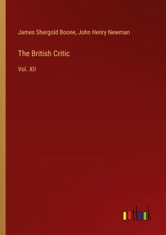 The British Critic - Boone, James Shergold; Newman, John Henry