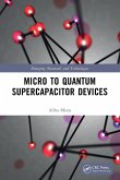 Micro to Quantum Supercapacitor Devices Micro to Quantum Supercapacitor Devices