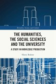 The Humanities, the Social Sciences and the University The Humanities, the Social Sciences and the University