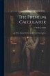 The Premium Calculator: An Office... - Bild 1