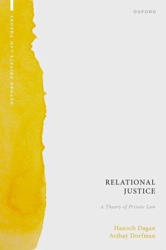 Relational Justice - Dagan, Hanoch; Dorfman, Avihay