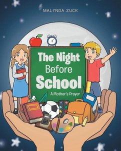 The Night Before School - Zuck, Malynda