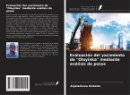 Evaluación del yacimiento de  Evaluación del yacimiento de
