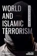 World and Islamic Terrorism - Bild 1