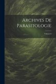 Archives De Parasitologie; Volume 6