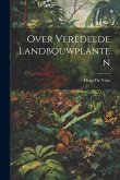 Over Veredelde Landbouwplanten