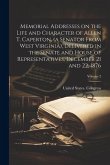 Memorial Addresses on the Life and Character of Allen T. Caperton, (a Senator From West Virginia), Delivered in the Senate and House of Representative